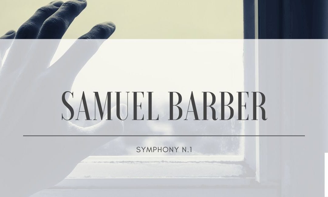 Samuel Barber: Symphony n.1