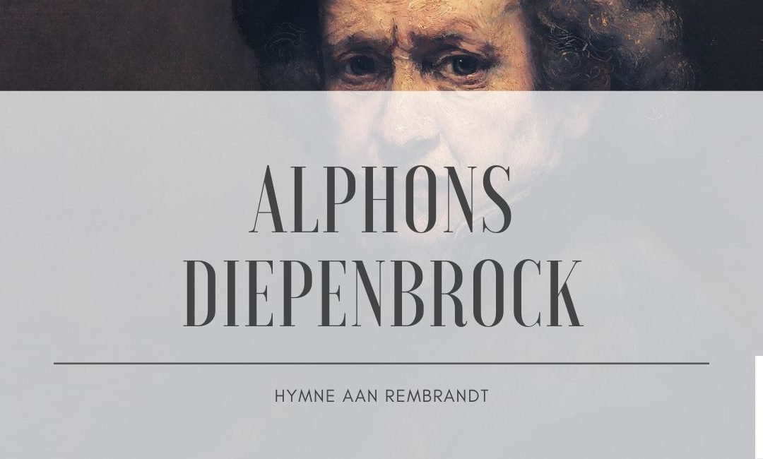 Alphons Diepenbrock: Hymne aan Rembrandt