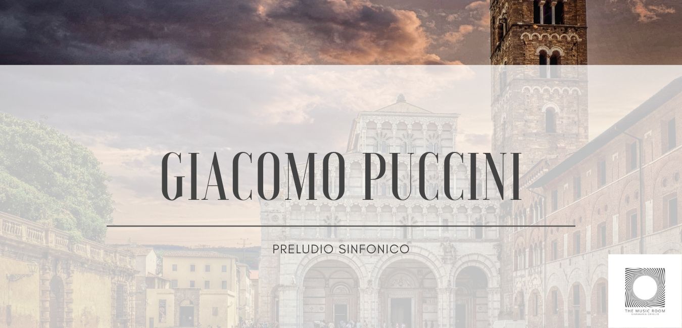 Giacomo Puccini: Preludio Sinfonico